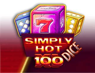 Simply Hot Xl 100 Dice PokerStars